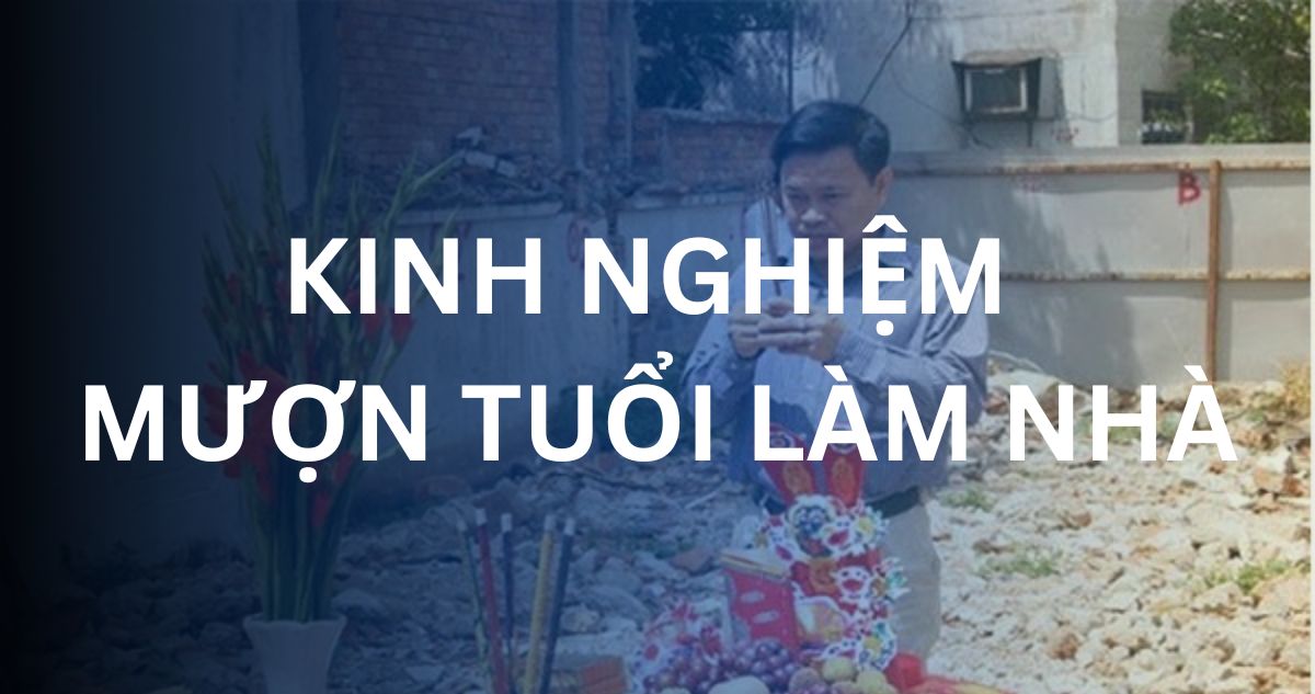 thủ tục mượn tuổi xây nhà