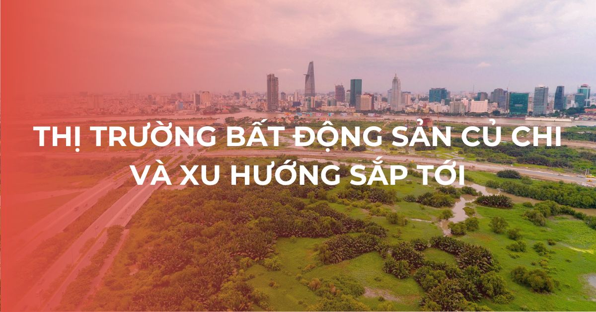 thị trường bất động sản củ chi